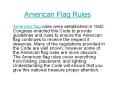 American Flag Rules PowerPoint PPT Presentation