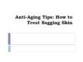 Anti-Aging Tips PowerPoint PPT Presentation