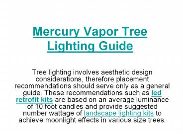 Mercury Vapor Tree Lighting Guide