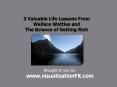 3 Valuable Life Lessons From Wallace Wattles and His Famous Book, The Science of Getting Rich PowerPoint PPT Presentation