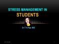 Stress Management in Students PowerPoint PPT Presentation