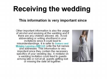 Receiving the wedding