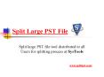 Split Large PSt File PowerPoint PPT Presentation