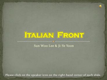 Italian Front First World War War Sun Woo and Ji Ye
