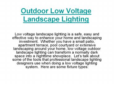 Outdoor Low Voltage Landscape Lighting