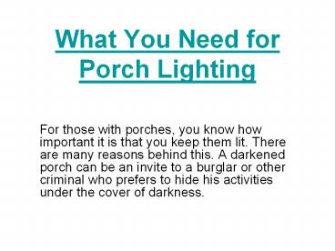 What You Need for Porch Lighting