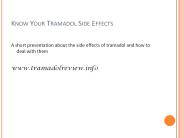 Know Your Tramadol Side Effects