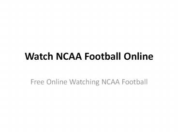 Watch NCAA Football Online