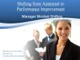 Shifting from Performance Appraisal to Performance Improvement PowerPoint PPT Presentation