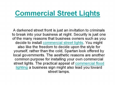 Commercial Street Lights