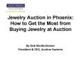Jewelry Auction in Phoenix: How to Get the Most from Buying Jewelry at Auction