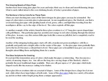 The Amazing Beauty of Glass Pipes