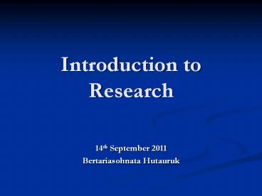 Intoduction To research