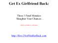 Get Ex Girlfriend Back: These 3 Mistakes Slaughter Your Chances... PowerPoint PPT Presentation