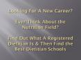 Looking For A New Career?  Ever Think About the Nutrition Field? PowerPoint PPT Presentation