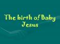 BIrth of Christ PowerPoint PPT Presentation