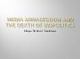 Media Armageddon and the Death of Liberal Biopolitics PowerPoint PPT Presentation
