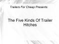 The Five Kinds Of Trailer Hitches