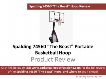 Spalding 74560 The Beast Portable Basketball Hoop Review