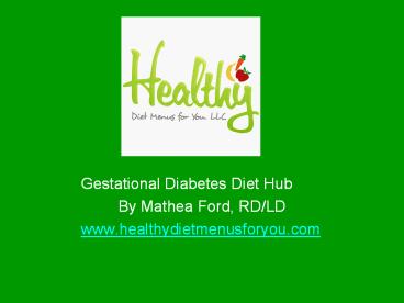 Gestational Diabetic Diet Hub