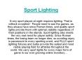 Sport Lighting PowerPoint PPT Presentation