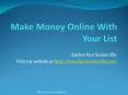 Make Money Online With Your List PowerPoint PPT Presentation