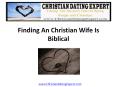 Finding A Christian Wife Is Biblical PowerPoint PPT Presentation