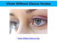 Vision Without Glasses Review PowerPoint PPT Presentation