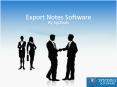 Export Notes PowerPoint PPT Presentation