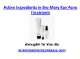 Active Ingredients in the Mary Kay Acne Treatment