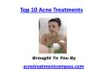 Top 10 Acne Treatments