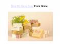 best soaps to make from home PowerPoint PPT Presentation