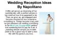 Wedding Reception Ideas By Napolitano PowerPoint PPT Presentation