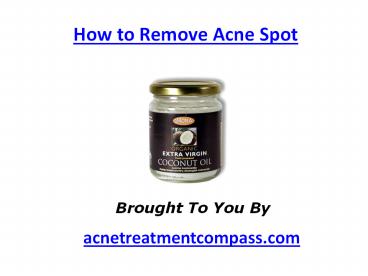 How to Remove Acne Spot