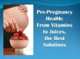 Pre-Pregnancy Health PowerPoint PPT Presentation