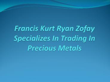 Francis Kurt Ryan Zofay