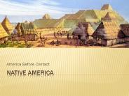 Lesson One: Native America
