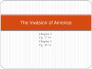 Lesson Two: Invasion of America