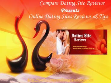 Online Dating Sites Reviews & Tips