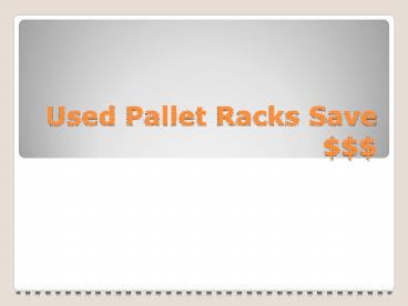 Used Pallet Racking
