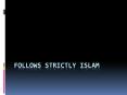 FOLLOWS STRICTLY ISLAM PowerPoint PPT Presentation