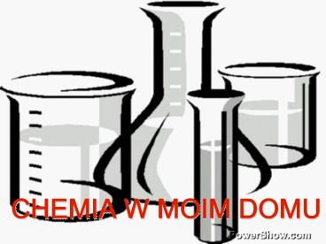 Chemia w moim domu - Kumach