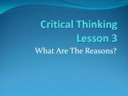 Lesson Three: Reasons