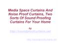 Soundproof Curtains For Home - Keeping The Noise Out