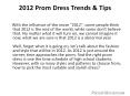 Hot Styles for 2012 Prom Dresses PowerPoint PPT Presentation