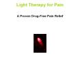 Light Therapy for Pain