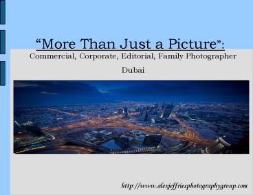 Professional Photographers In Dubai