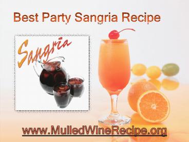 Best Party Sangria Recipe