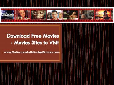 How To Download Free Movies - Movies Sites to Visit