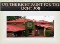 Use the right paint for the right job PowerPoint PPT Presentation